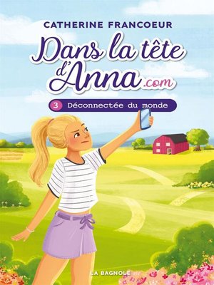 cover image of Dans la tête d'Anna.com 3